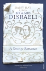 Image for Mr and Mrs Disraeli  : a strange romance