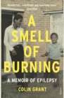 Image for A smell of burning  : a memoir of epilepsy
