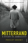 Image for Mitterand  : a study in ambiguity