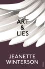 Image for Art &amp; lies  : a piece for three voices and a bawd