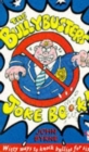 Image for The bullybuster&#39;s joke book!