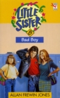 Image for Little Sister 8 - Bad Boy