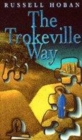 Image for The Trokeville Way