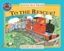Image for Little Red Train to the rescue