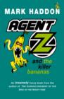 Image for Agent Z and the Killer Bananas