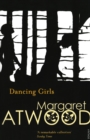 Image for Dancing girls  : and other stories