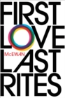 Image for First love, last rites