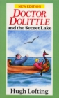 Image for Dr. Dolittle And The Secret Lake