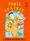 Image for Three Up A Tree