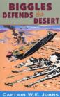 Image for Biggles defends the desert