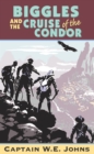 Image for Biggles and the cruise of the Condor