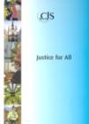 Image for Justice for all  : presented to Parliament by the Secretary of State for the Home Department, the Lord Chancellor and the Attorney General by command of Her Majesty, July 2002