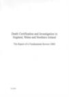 Image for Death Certification and Investigation in England, Wales and Northern Ireland : Report of a Fundamental Review 2003 - Review of Coroner Services