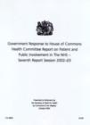 Image for Patient and Public Involvement in the NHS : Government Response to House of Commons Health Committee Report