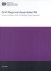 Image for Draft Regional Assemblies Bill : including explanatory notes and regulatory impact assessment