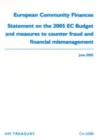 Image for European Community finances : statement on the 2005 EC Budget and measures to counter fraud and financial mismanagement