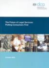 Image for The Future of Legal Services : Putting Consumers First