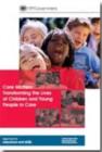 Image for Care matters  : transforming the lives of children and young people in care