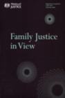 Image for Family Justice in View