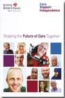 Image for Shaping the Future of Care Together