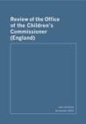 Image for Review of the Office the Children&#39;s Commissioner (England)