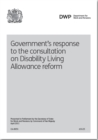Image for Government&#39;s response to the consultation on disability living allowance reform