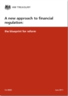 Image for A new approach to financial regulation : the blueprint for reform