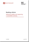 Image for Banking reform : delivering stability and supporting a sustainable economy