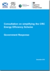 Image for Government response to the consultation on simplifying the CRC Energy Efficiency Scheme