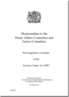 Image for Memorandum to the Home Affairs Committee and Justice Committee : post-legislative scrutiny of the Serious Crime Act 2007