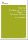 Image for CONTEST : the United Kingdom&#39;s strategy for countering terrorism, annual report