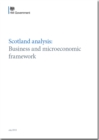 Image for Scotland analysis : business and microeconomic framework