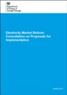 Image for Electricity market reform : consultation on proposals for implementation