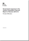 Image for Government response to the Justice Committee&#39;s second report of session 2013-14