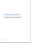 Image for Scotland analysis : work and pensions