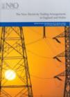 Image for The new electricity trading arrangements in England and Wales