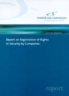 Image for Report on Registration of Rights in Security by Compan