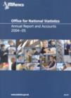Image for Office for National Statistics annual report and accounts 2004-05