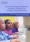 Image for The private finance initiative : electronic libraries for Northern Ireland (ELFNI)