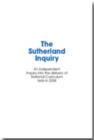 Image for The Sutherland Inquiry : An Independent Inquiry into the Delivery of National Curriculum Tests in 2008, a Report to Ofqual and the Secretary of State for Children, Schools and Families