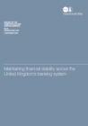 Image for Maintaining financial stability across the UK&#39;s banking system : HM Treasury