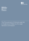 Image for The procurement of criminal legal aid in England and Wales by the Legal Services Commission