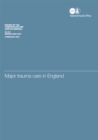 Image for Major trauma care in England  : report