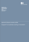 Image for Support to business during a recession : Department for Business, Innovation and Skills