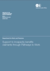 Image for Support to incapacity benefits claimants through Pathways to Work