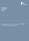 Image for Independent review of reported CSR07 value for money savings : Department for Education