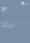 Image for Managing change in the Defence workforce