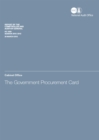 Image for The Government Procurement Card : Cabinet Office