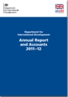 Image for Department for International Development annual report and accounts 2011-12