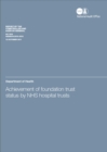 Image for Achievement of Foundation Trust Status by NHS Hospital Trusts